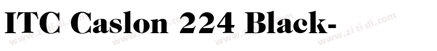 ITC Caslon 224 Black字体转换